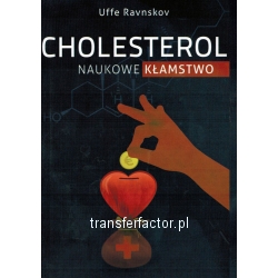 Cholesterol Naukowe Kłamstwo